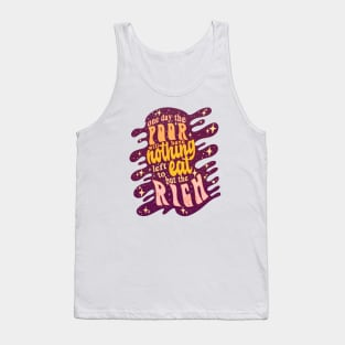 Eat the rich Tank Top